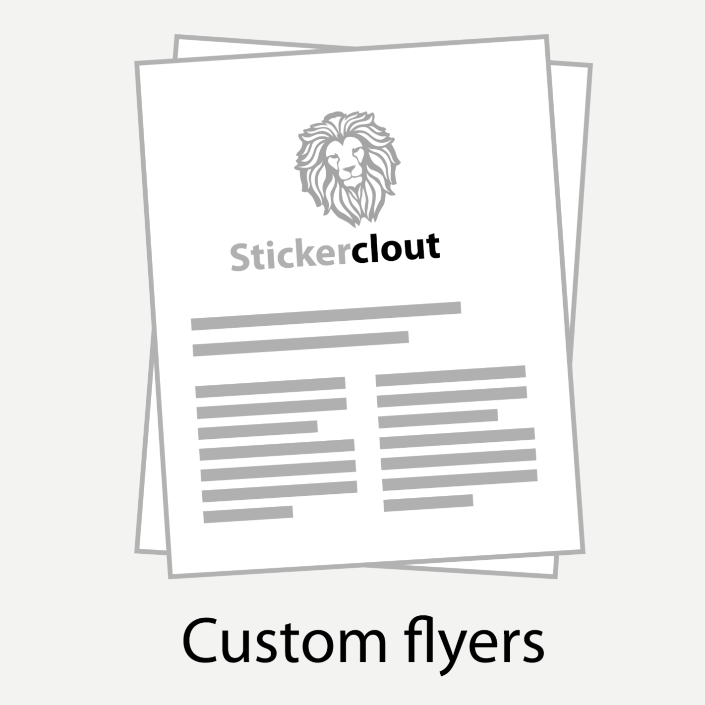 Sticker Clout- Custom Flyers